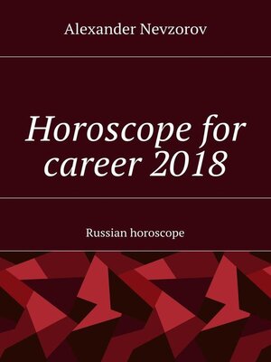 cover image of Horoscope for career 2018. Russian horoscope